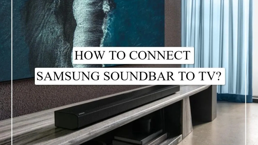 How to Attach Samsung Soundbar to TV: Easy Step-by-Step Guide