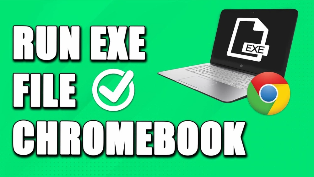 How to Run Exe Files on a Chromebook: Easy and Fast Methods